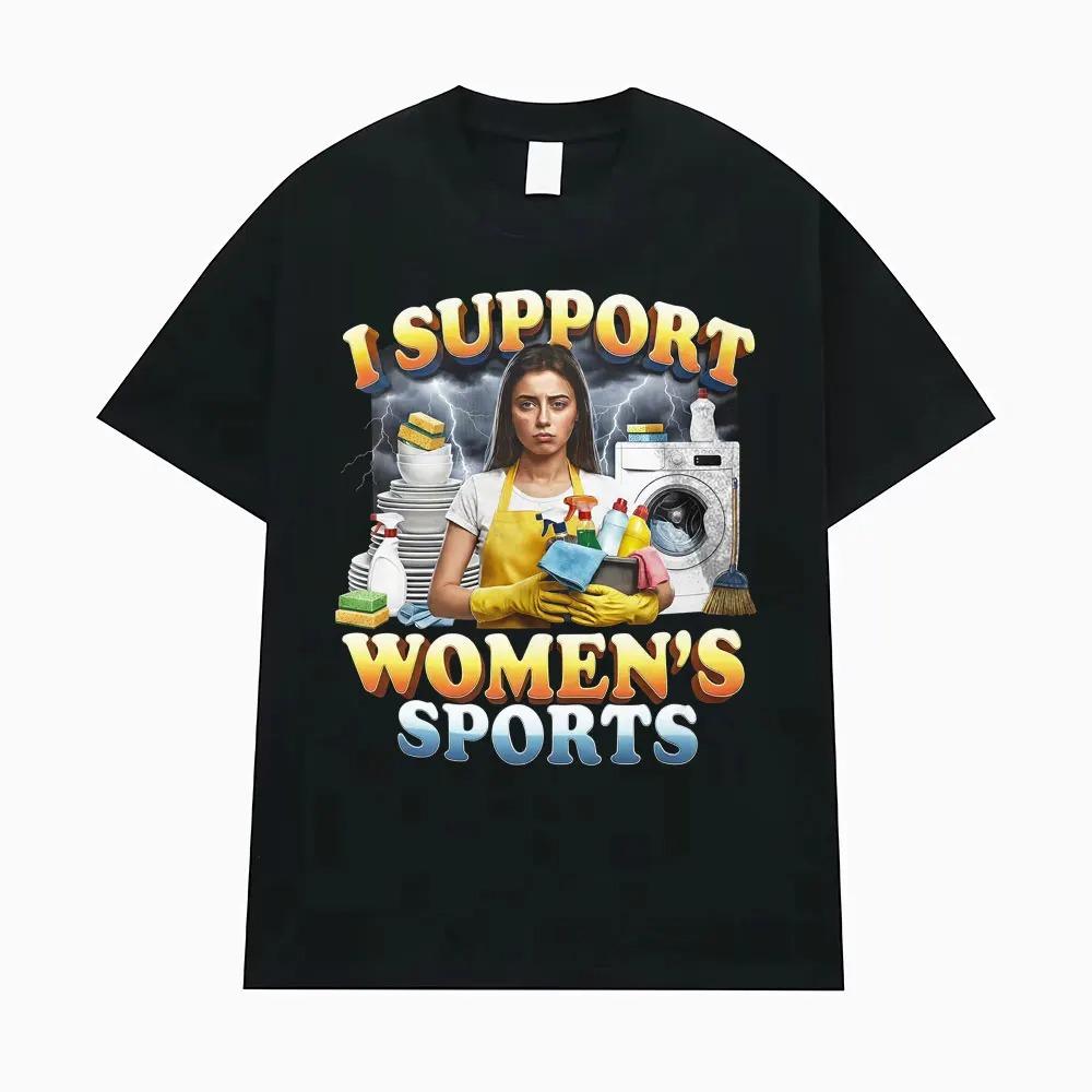 Podporuji ženské sporty Vtipný Meme Grafický Potisk Tričko Muži Ženy Streetwear Móda Bavlněné Horní Díl Oversize Ležérní Letní Nové Tričko