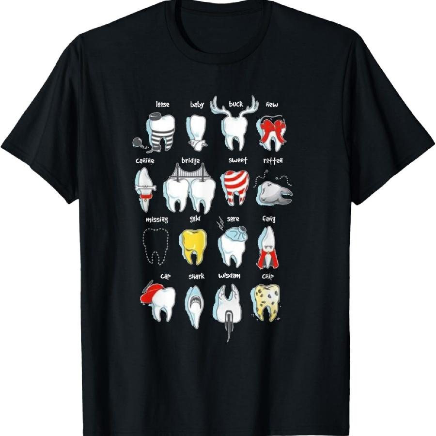 Funny Dental Designs Dentist Teeth Dental T-Shirt