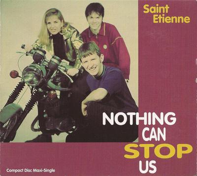 CD SAINT ETIENNE - Nothing Can Stop Us 9403952 Warner Bros. Re 1992 US Dance & Electronica Used