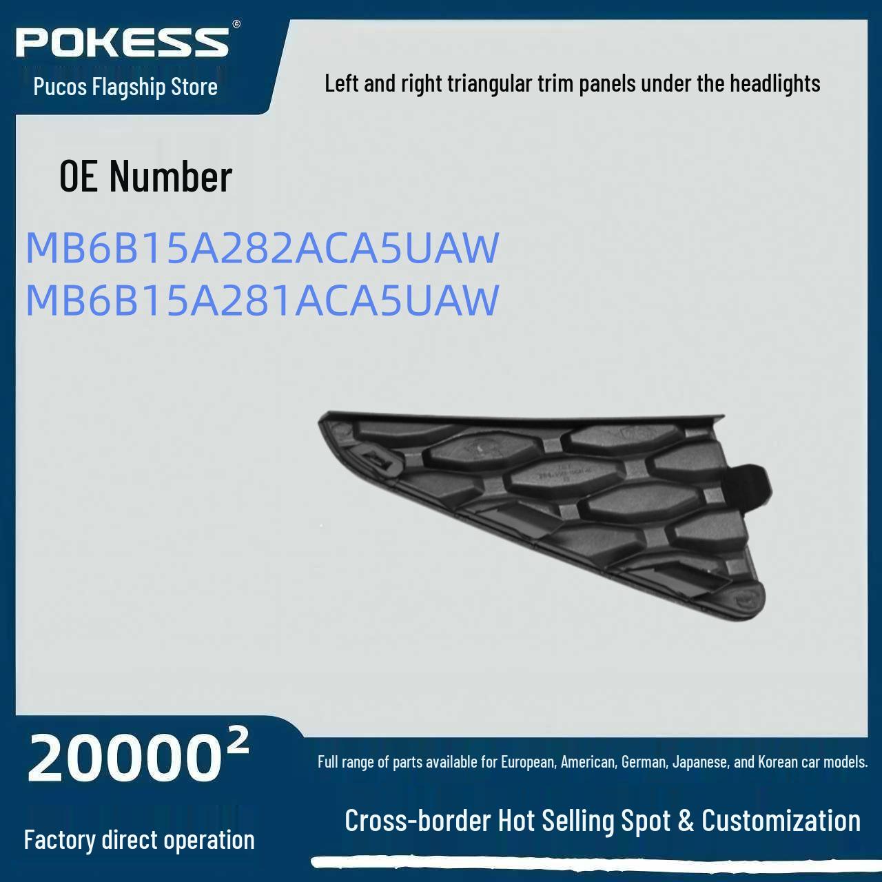 Suitable Headlight Lower Triangle Trim for Ford (Left & Right), Models MB6B15A282ACA5UA and MB6B15A281ACA5UA Headlight Lower Triangle Trim Left