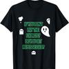 If You Don't Pay Your Exorcist Do You Get Repossessed T-Shirt