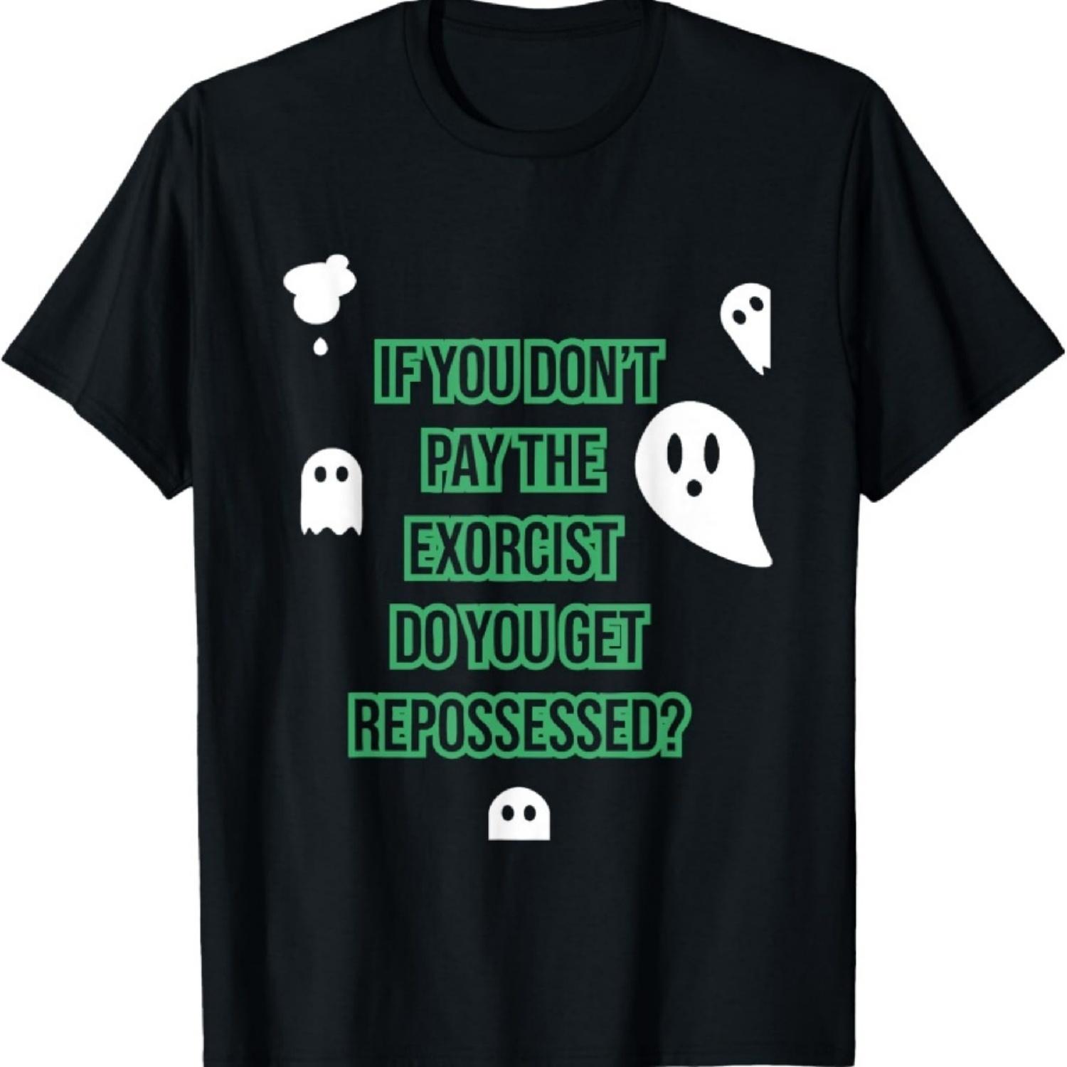 

Если вы не заплатите своему экзорцисту, вас снова одержит Футболка XXXXXL чёрный