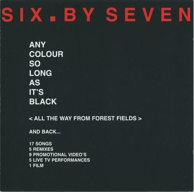 CD SIX BY SEVEN - Any Colour So Long As It's Black  SNSM013 Saturday Night  2008 UK Dance & Electronica Used