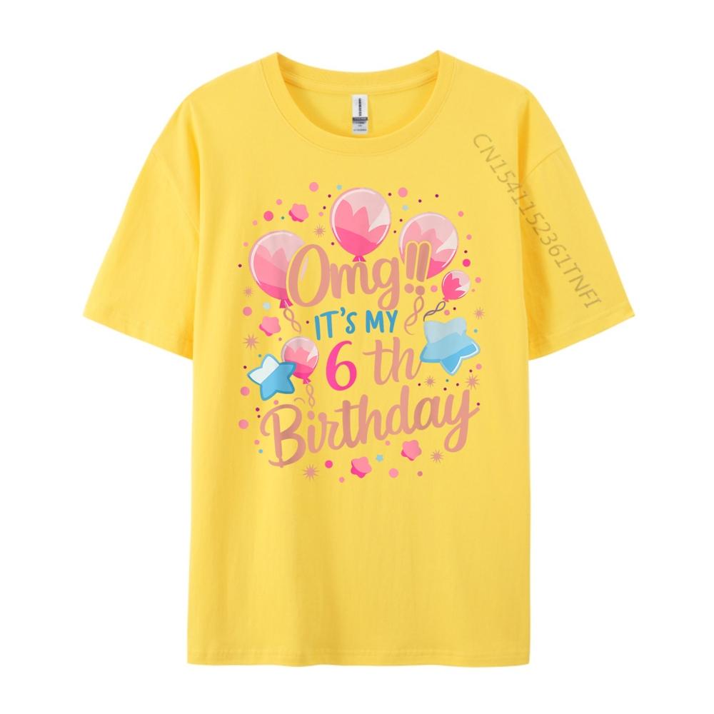 Kids Omg It My 6th Birthday Girls Funny Shirt Fashionable and Trendy T Shirt Mens Clothing Mardi Gras