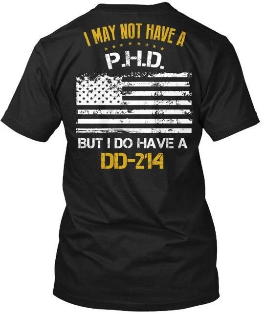 У меня нет докторской степени - Возможно, нет, но есть TTshirt с DD-214 S