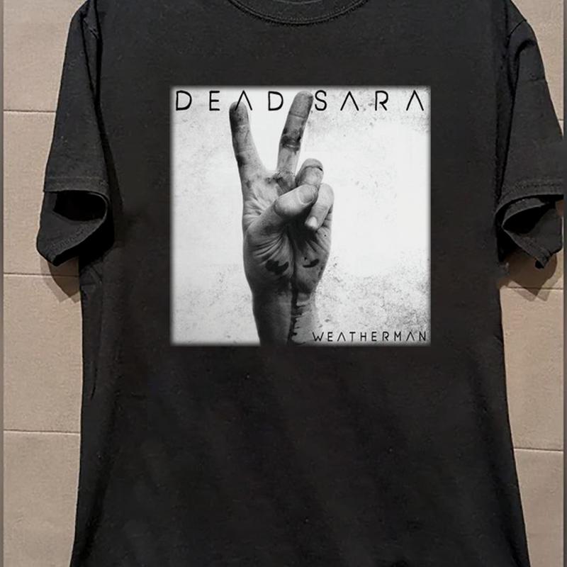 Dead Sara Weatherunisex Album Klassisches T-Shirt Schwarz Alle Größen Fans