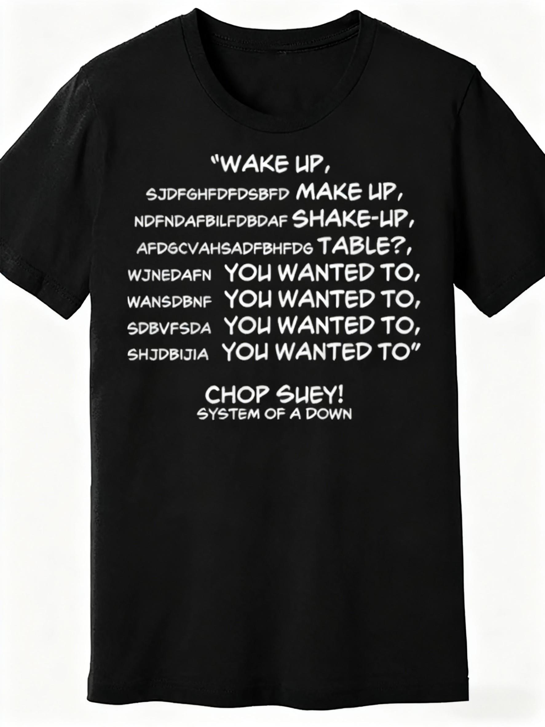 

Introducing The New Chop Suey T-Shirt - a Playful Lyric-Themed Tee with a Crew Neck And Short Sleeves M