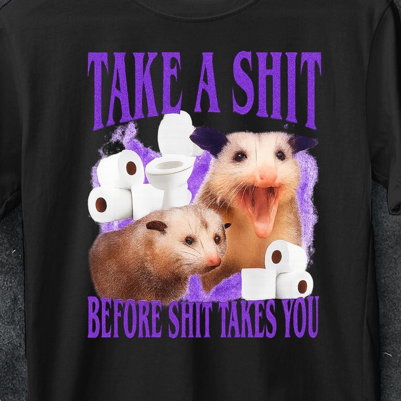 Cursed Opossum shirt, Take A Sh*t Before Sh*t Takes You,Sarcastic Graphic Tee, Gen Z Weirdcore Top,Funny Meme Shirt for Men Women,unisex tee 3XL