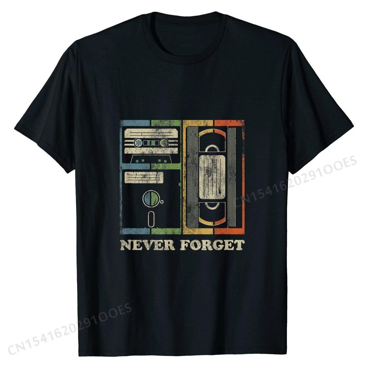 

Never Forget Retro Vintage Cool 80s 90s Funny Geeky T-Shirt Cotton Men Top T-shirts Design T Shirt Hot Sale Custom - Men s Su... 5XL різнокольоровий