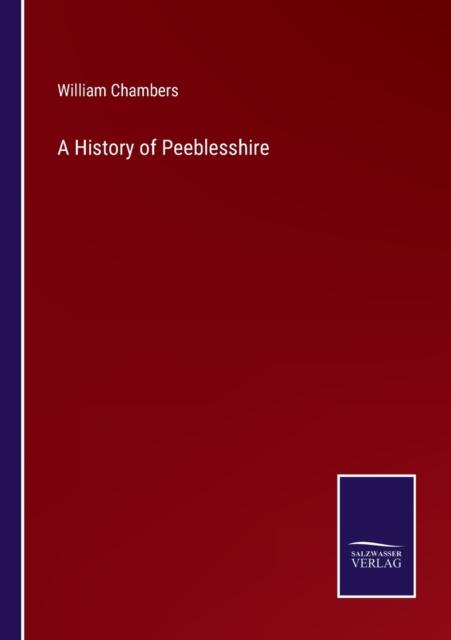 The A History of Peeblesshire Book