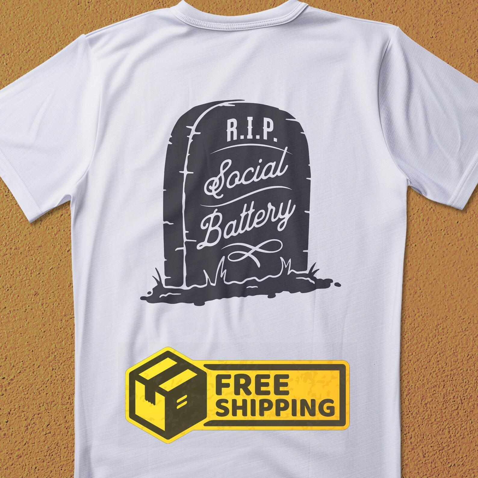 RIP Social Battery T-Shirt: Sarcastic Tombstone Graphic, Back Print 2XL