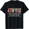 Teacher 4th grade team like a normal team but much cooler Gift Unisex T-Shirt