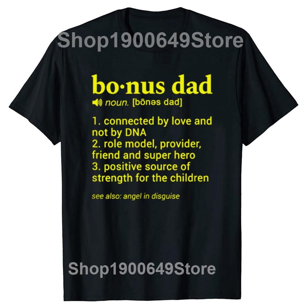 Bonus Dad Funny Dictionary Definition Step Dad T Shirts Summer Graphic Cotton Streetwear Short Sleeve Birthday Gifts Tshirt Men