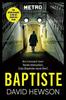 Baptiste The Blade Must Fall by David Hewson Paperback Book 9781398718043