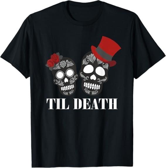 Day of the Dead Skulls Til Death Graphic T-shirt