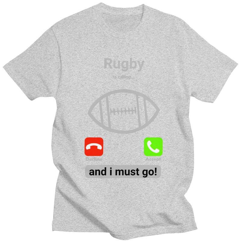 Rugby Is Calling And I Must Go T Shirt Men Short Sleeves 100 Cotton Tshirt Casual Player Quotes Tee Tops Fashion Tshirt