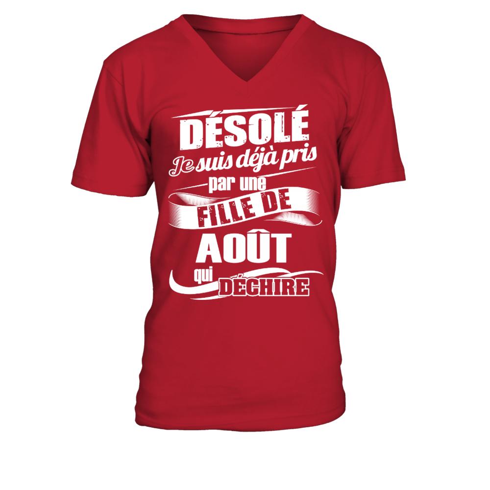 T-Shirt Homme Désolé je suis déjà pris par une fille de août qui