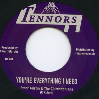 7inch Record PETER AUSTIN, CLARENDONIANS - You're Everything I Need RF131 Tennors/Reggae  1975 Europe Reggae, Ska & Dub