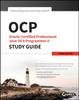 The OCP: Oracle Certified Professional Java SE 8 Programmer II Study Guide : Exam 1Z0-809 Book