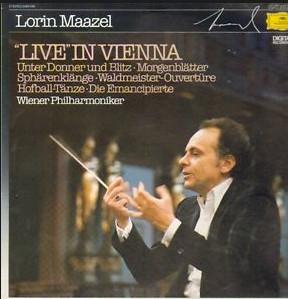LP Record LORIN MAAZEL - WIENER PHILHARMONIKE - "Live" In Vienna 2560099 DEUTSCHE GRAMMO 1983 Germany Classical Used