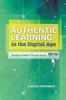 Kniha Authentic Learning In the Digital Age : Engaging Students Through Inquiry