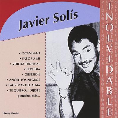 CD JAVIER SOLIS, JAVIER SOLÍS, PEDRO F - Inolvidable  Europe Latin Used