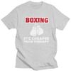 Mens Boxing Cheaper Than Therapy T Shirt Round Neck Short Sleeve Cotton Boxer Marital Arts Quotes Tee Shirt Streetwear Clothes