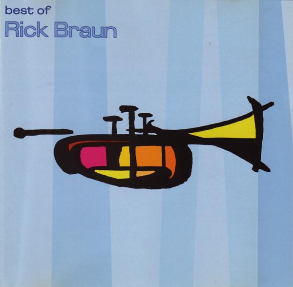 

CD RICK BRAUN - Best Of Rick Braun 832382 Atlantic 1999 Japan Jazz Used