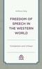 The Freedom of Speech In the Western World : Comparison and Critique Book
