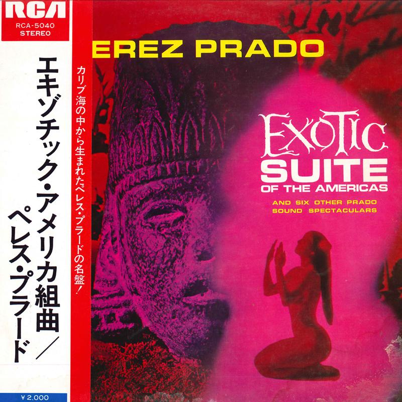 LP Record PEREZ PRADO & HIS ORCHESTRA - Exotic Suite Of The Americas And Si RCA5040 RCA 1973 Japan Obi World Music Used