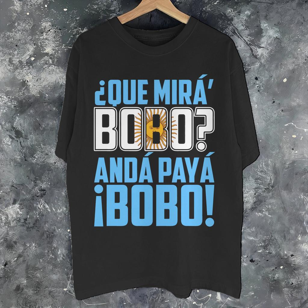 Que Miras Bobo Funny Meme Fashion T Shirt For Unisex Unisex Pure Cotton Tee Shirt Clothes