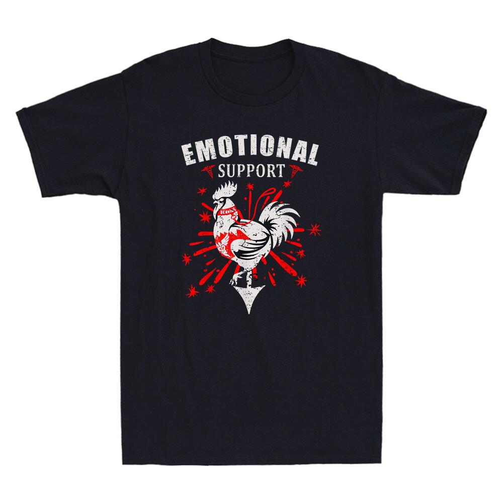 Emotional Support Shirt Chicken Emotional Support Cock Funny Quote Men s T-shirt XXXL