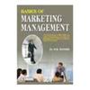 Basics of Marketing Management (Theory & Practice)