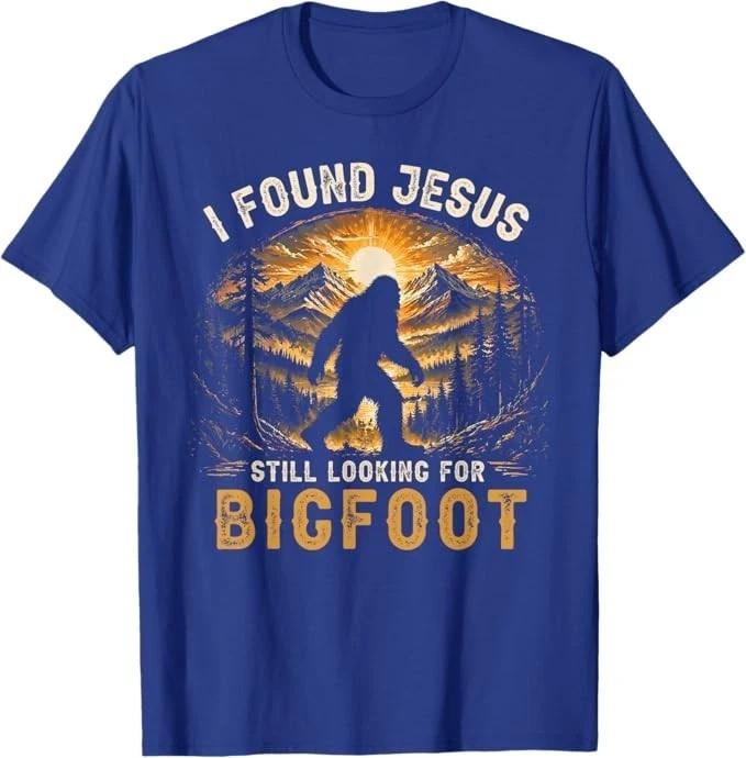 Retro I Found Jesus Still Looking for Bigfoot Men Women Boys T-Shirt S