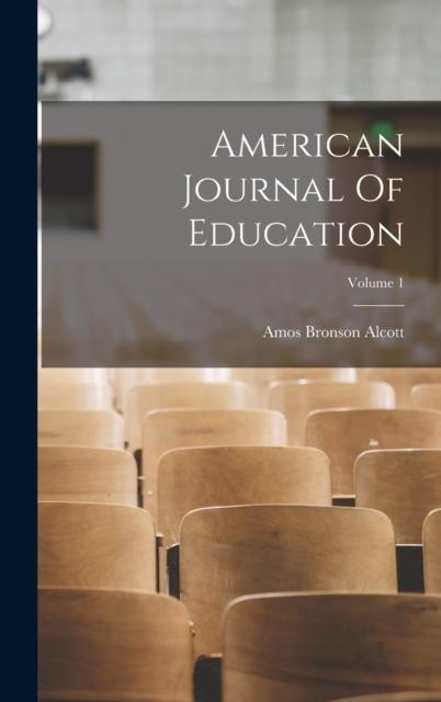 Kniha American Journal Of Education; Volume 1