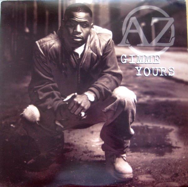 12inch Record AZ - Gimme Yours Y58512 EMI 1995 US Rap & Hip-Hop/R&B Used