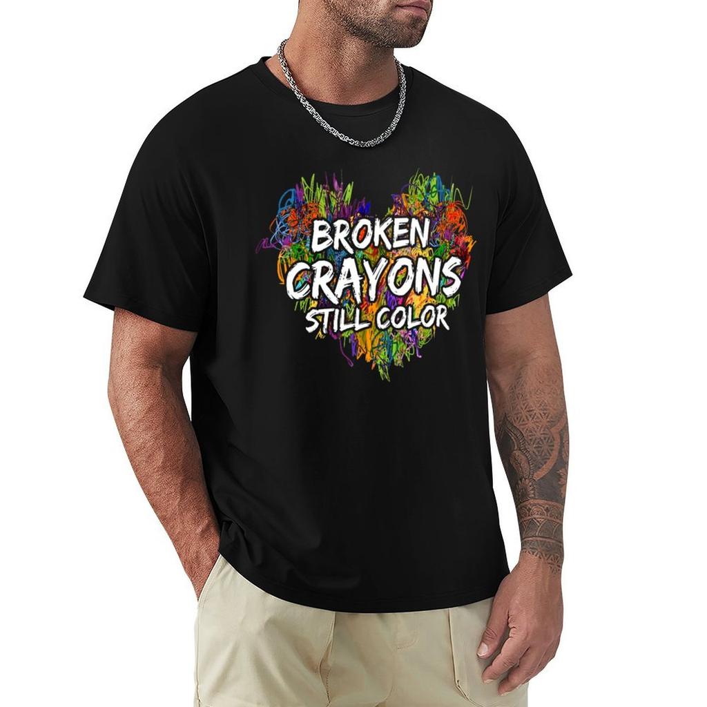 Broken Crayons Still Color Unisextal Health Awareness Supporter Tshirt Breathable Sportswear Tshirt For Unisex