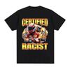 Professional Racist Racing Meme Certified Tshirt Mens and Womens Streetwear Largesized Casual Tshirt