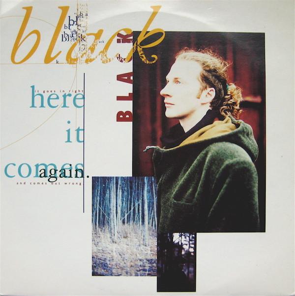 7inch Record BLACK (2) - Here It Comes Again AM753 A&M Records ]199 UK & Europ Rock Used
