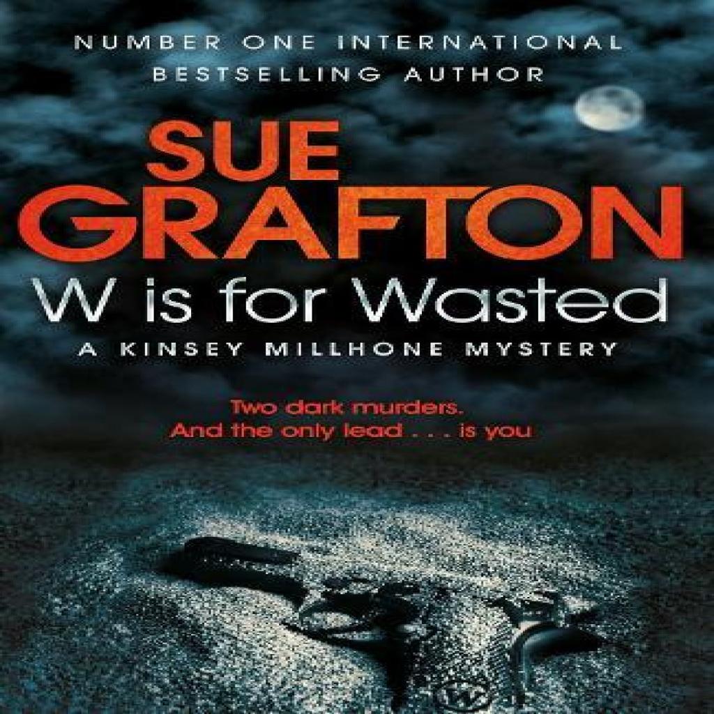 W is for Wasted by Sue Grafton Paperback Book 9780330512794