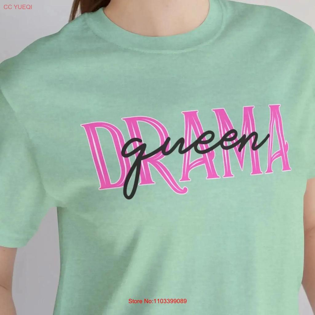 Drama Queen T Shirt Funny Sarcastic Ideal For Lovers Quote Vintage Top For Everyday Wear Breathable Designer Clothes