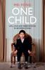 Кітап One Child : Life, Love and Parenthood In Modern China