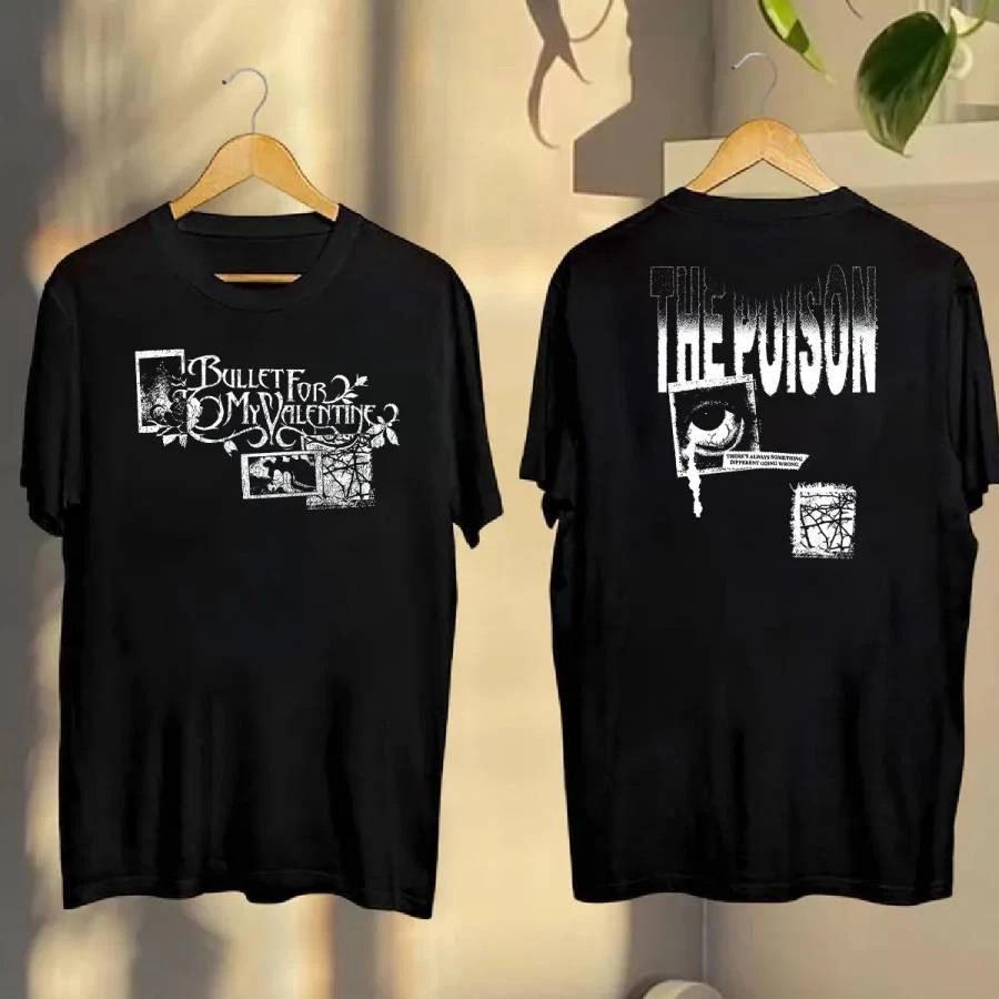 Bullet For My Valentine The Poison Anniversary 2025 Tshirt Unisex T-Shirt XL
