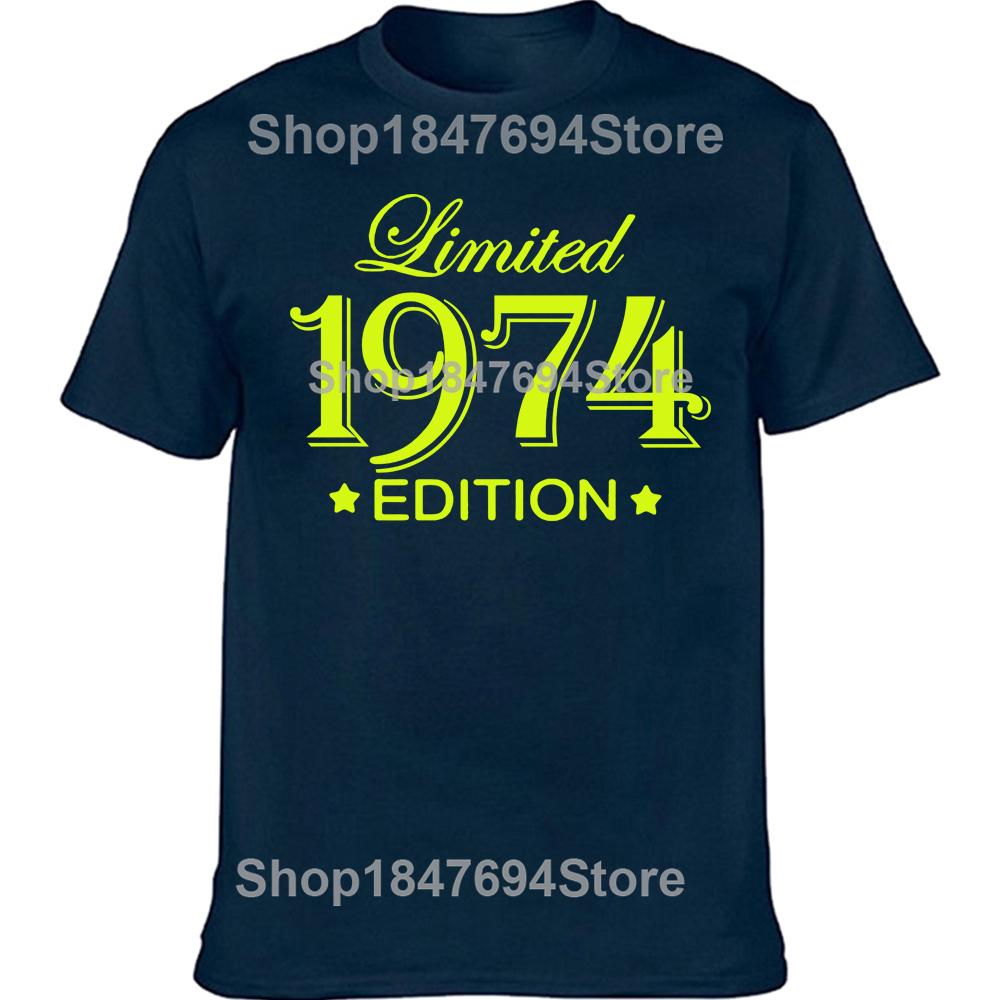Funny 51 Year Old Gifts Vintage 1974 Limited Edition Birthday T Shirts Graphic Cotton Streetwear Short Sleeve T-shirt