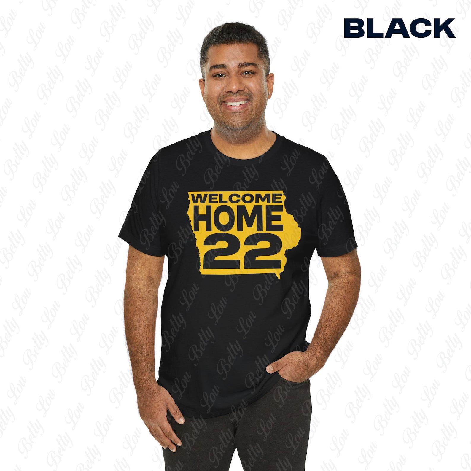 Caitlin Clark #22 Iowa Jersey Tee: Welcome Home Unisex T-Shirt 2XL