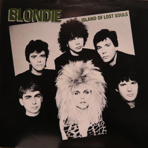 7-дюймовая пластинка BLONDIE Island Of Lost Souls CHS2603 Chrysalis 1982 Канада Рок Б/у