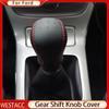 Genuine Leather Car Gear Shift Collars Gear Head Shift Knob Cover for Fiesta Focus 3 4 MK3 MK4 MT for Ford New Fiesta