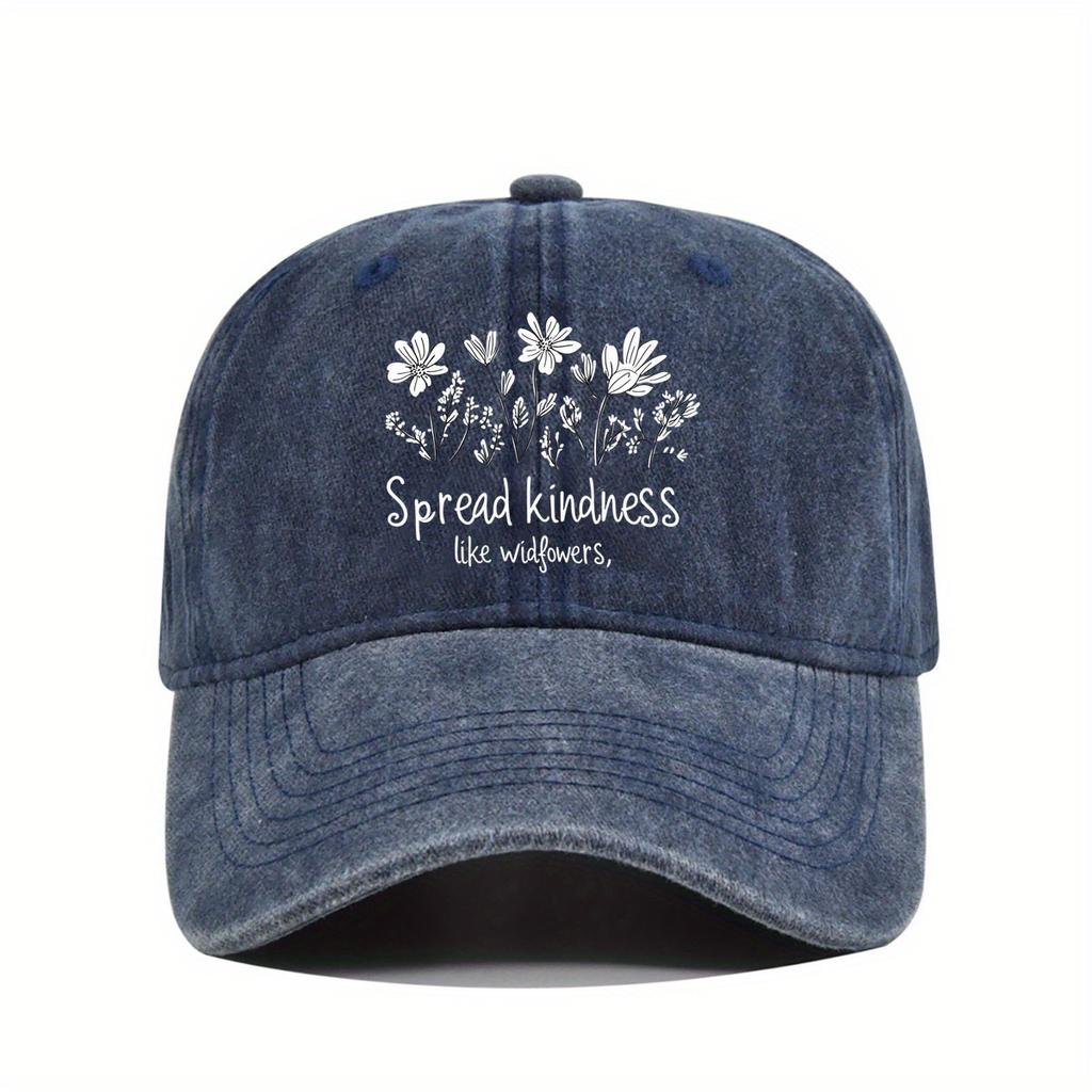 Spread Kindness Like Wildflowers Baseball Cap Distressed Washed Outdoor Casual Adjustable Hat