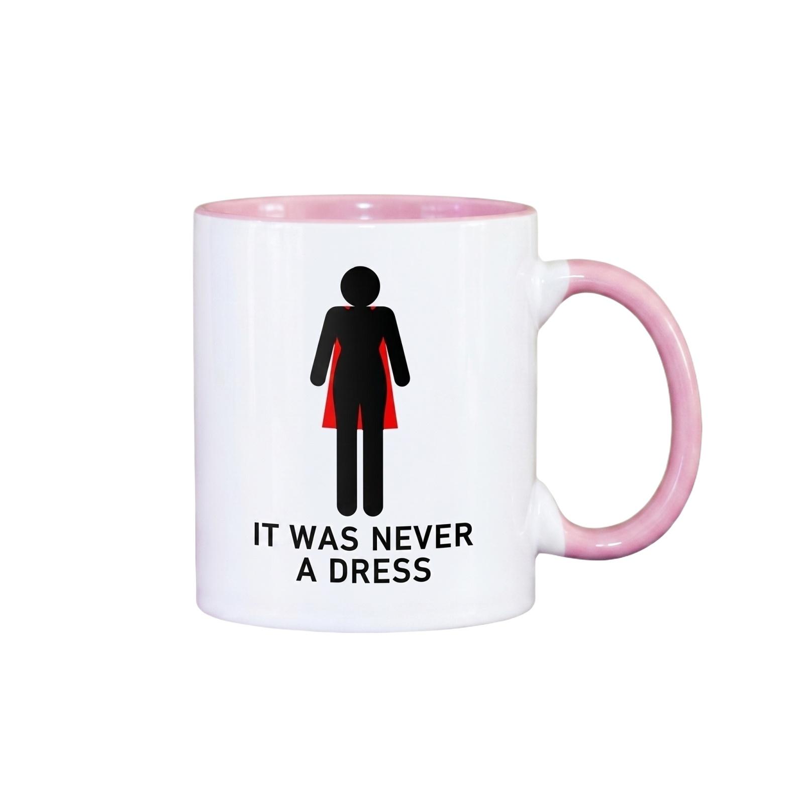 

Ceramic Coffee Mug with Feminine Empowerment Graphic It Was Never a Dress Design Office Desk Cup for Women Friends Birthday Gift One Size рожевий