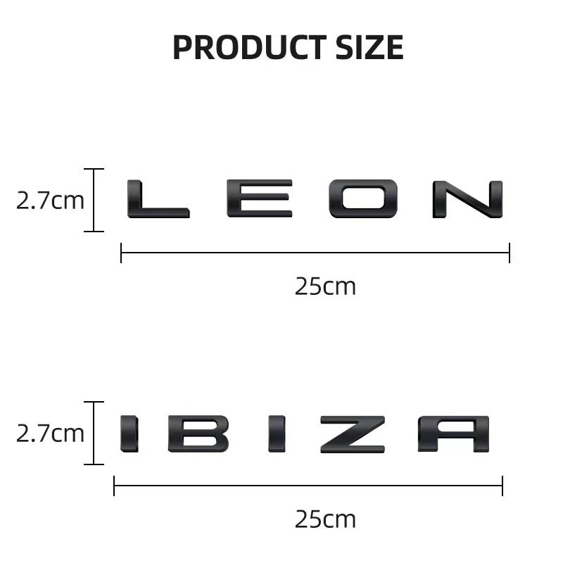 1pcs For Ibiza 6L 6J Letter Emblem 3D Decals Sticker Rear Trunk Badge Logo Metal Accessories For Seat Ibiza Leon Cupra Altea stu785